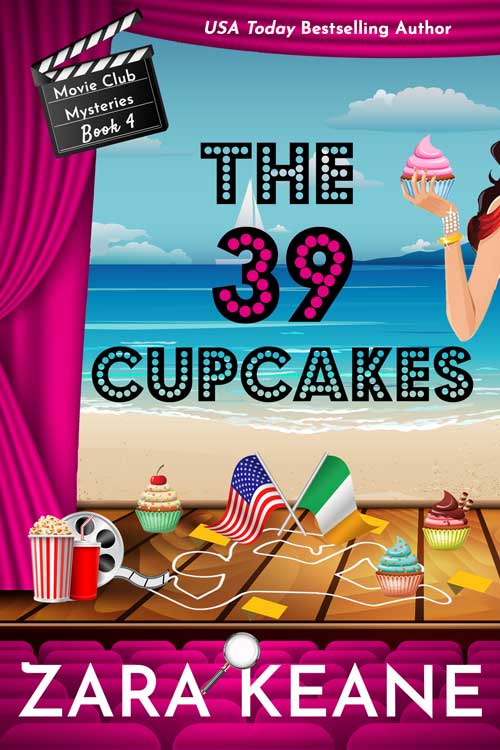 The book cover for Zara Keane's cozy mystery ‘The 39 Cupcakes’, Book 4 in the Movie Club Mysteries series.